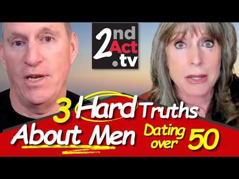 3 Hard Truths About Men Most People Misinterpret (Dating After 50)