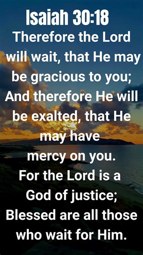 The Real Reason God Is Making You Wait (Isaiah 30:18)