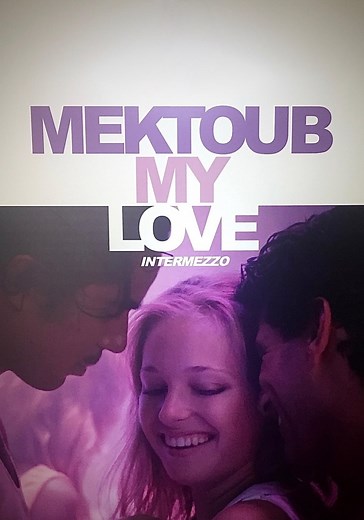 Mektoub, My Love: Intermezzo streaming online