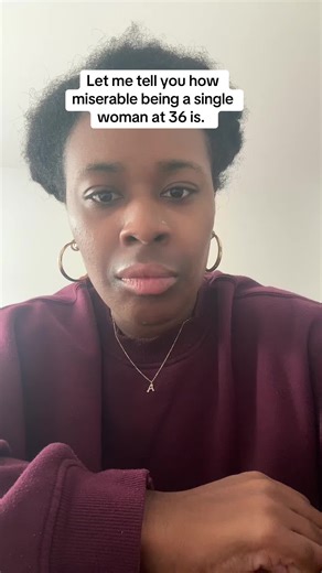 This is how miserable being single as a 36 year old woman is. | single ladies