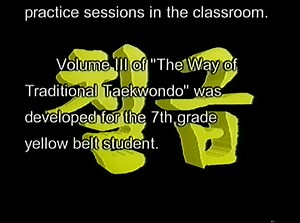 1998 VHS • The Way of Traditional Taekwondo Vol 3 60 FPS