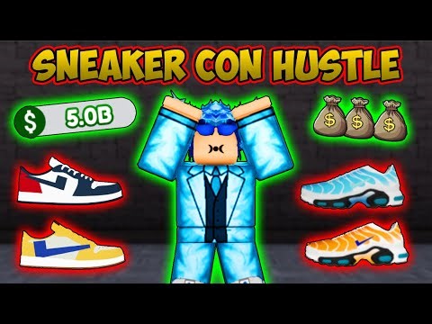 New Shoes Got Me To $5 Billion In Sneaker Resell Simulator! Sneaker Con Hustle #27 (Roblox)