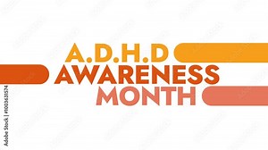 ADHD Awareness Month colorful motion graphics seamless loopable text animation on white or black background for celebrating awareness about ADHD awareness month in October Stock Video