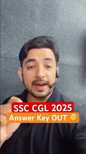 SSC CGL Answer Key 2025 Out 🤩 #ssccgl #sscanswerkey #ssccglanswerkey2025 #shorts #pw
