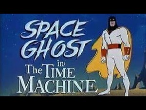 Space Ghost - The Time Machine