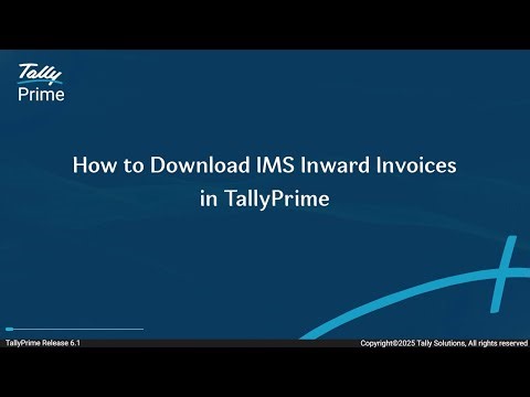 How to Download IMS Inward Invoices in TallyPrime | TallyPrime