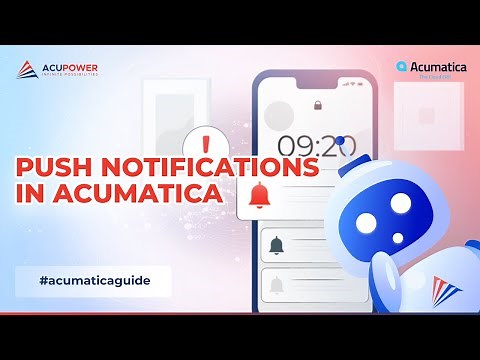 How to find and set up push notifications in Acumatica Cloud ERP