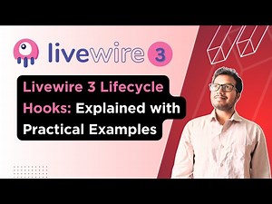 Livewire 3 Lifecycle Methods Explained with Practical Examples