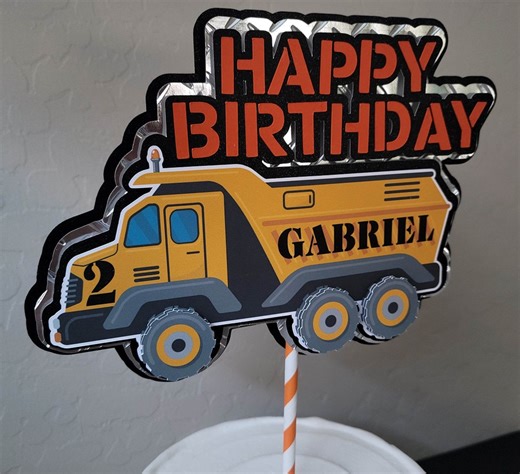 Dump Truck Cake Topper - Matching Cupcake Set and Centerpiece Options Available - Add Your Child's Name & Age - Handmade, Layered Design - Etsy