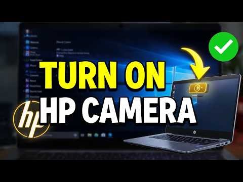 How To Turn on Camera in HP Laptop
