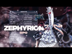Uptade 8 [GPO] Best Battle Royale Script Zephyrion Hub Free win Easy win EZ WIN