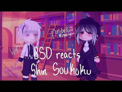 BSD reacts to Shin Soukoku // Part Two // SKK, SSKK