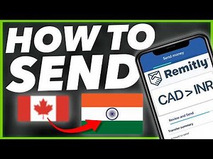 How TO Send Money From Canada to India with Remitly (Step-by-step)