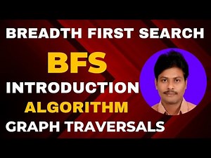 Breadth First Search (BFS) || Introduction to BFS || Example for BFS || Graph Traversals || BFS ||