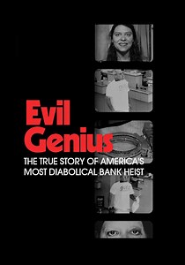 ‫Evil Genius: The True Story of America's Most Diabolical Bank Heist