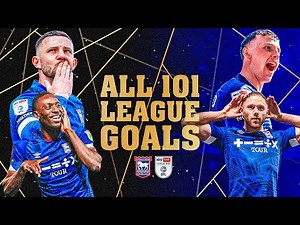 ALL 101 IPSWICH TOWN LEAGUE GOALS 2022/23