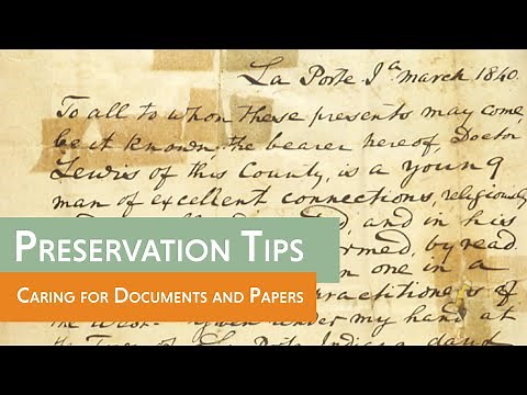 Preservation Tips: Caring for Documents and Papers