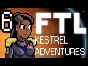 FTL Kestrel Adventures - Ep. 6