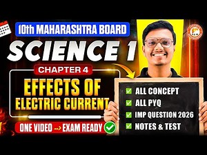 Effects of Electric Current Class 10 One Shot | Science 1 Chapter 4 Class 10 MH Board | Pravin Sir