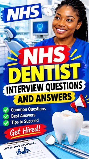 NHS Dentist Interview Questions and Answers | How to Get the Job