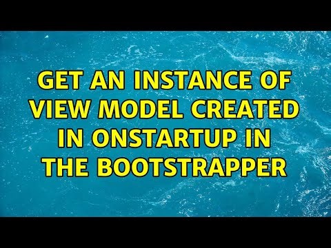 Get an instance of View Model created in OnStartup in the Bootstrapper (2 Solutions!!)
