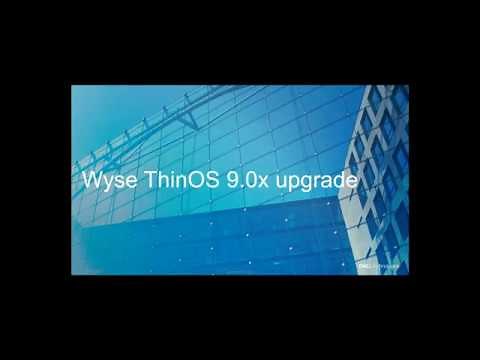How to upgrade a Wyse ThinOS client from 8.x to 9.x using Wyse Management Suite 2.0 #IWORK4DELL