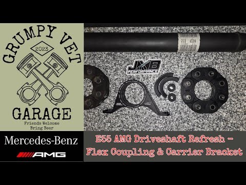 E55 AMG Driveshaft Refresh - Flex Couplings and Carrier Bearing Upgrade!