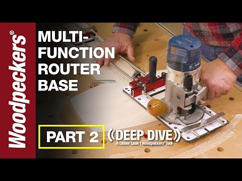 Cut Large Arcs & Perfect Dados With Multi-Function Router Base | Part 2 | Woodpeckers Deep Dive