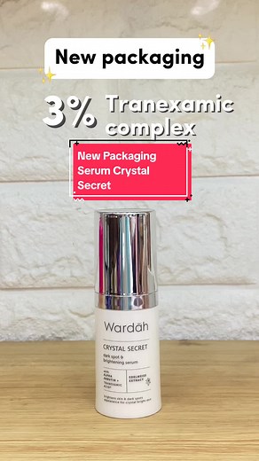 Serum Wardah Crystal Secret: Paket Baru dan Manfaatnya