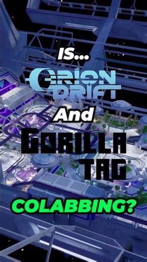 Is Orion Drift COLABBING With Gorilla Tag...