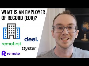 What Is an Employer of Record (EOR)? Services, Purposes, Benefits
