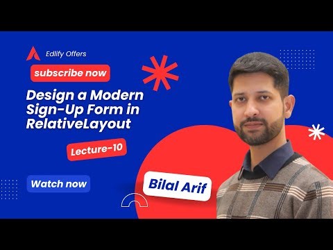 ✨ Lecture 10: Design a Modern Sign-Up Form Using RelativeLayout in XML