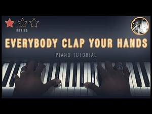 Everybody Clap Your Hands (Gospel Piano Tutorial)