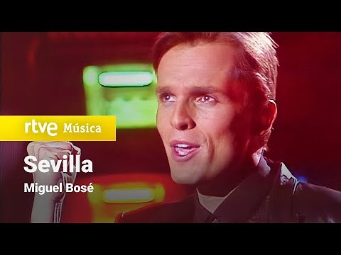 Miguel Bosé - "Sevilla" (1985)