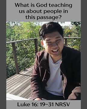 Luke 16: 19 - 31 NRSV