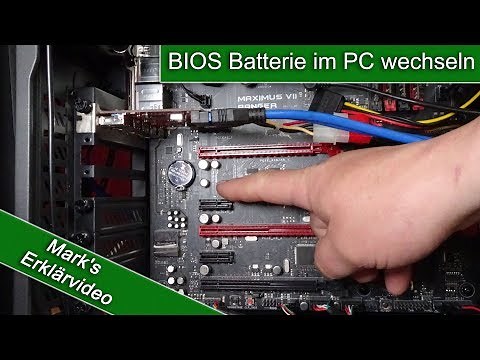BIOS vergisst ständig die Daten / BIOS Batterie im PC wechseln - so geht`s