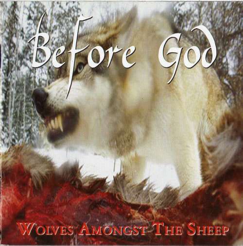 Before God - Wolves Amongst The Sheep