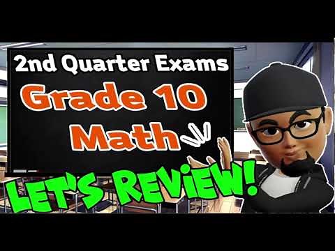 G10 STUDENTS NAGPAPANIC SA MATH? Ito Yung ULTIMATE 2nd Quarter Reviewer Na Magpapataas Ng Grades Mo!