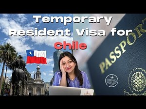 How I Moved to Chile, the Visa Process, and Tips