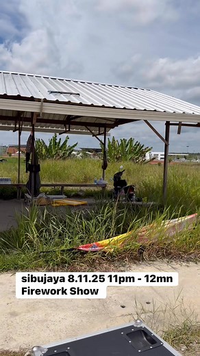 sibujaya 8.11.25 11pm - 12mn Firework Show | 囉嗦哥 boss loso
