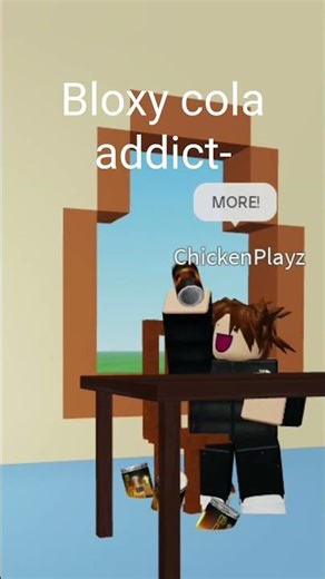 BLOXY COLA ADDICT