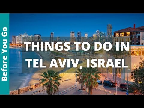 Discover Tel Aviv: Ultimate Travel Guide | Best Things To Do in 2025
