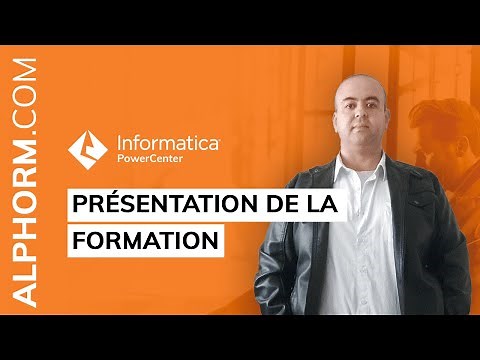 Formation Informatica PowerCenter : Niveau Débutant Vidéo présentation