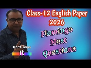 Rbse class 12th flamingo most important questions 2026 ● rbse class 12th english most questions 2026