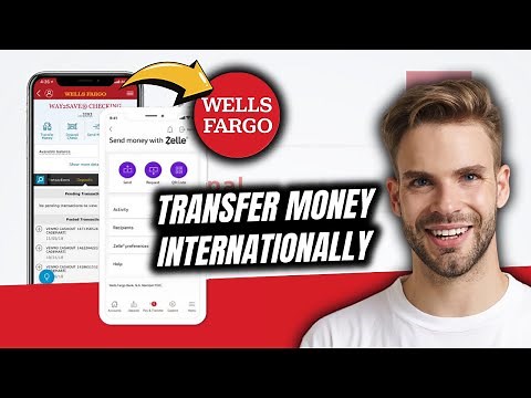 Wells Fargo: Transfer Money Internationally - Easy Tutorial