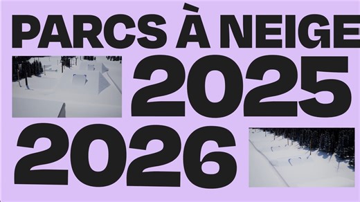 Aperçu des parcs 2025-2026 à Stoneham ! 🏂⛷️ | Station touristique Stoneham