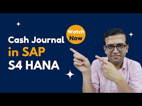 Cash Journal in SAP | How to Maintain Petty Cash in SAP Using the Cash Journal