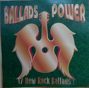 Various - Ballads Power (17 New Rock Ballads!)
