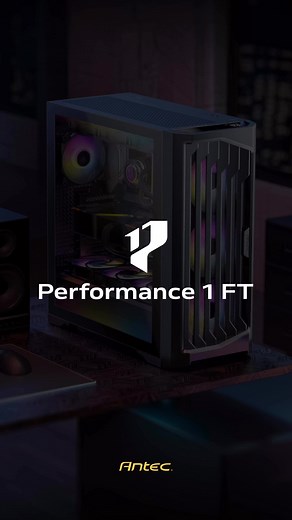 1.1K views | Antec Performance 1 FT - Perfectly Compatible With E-ATX Motherboards #antec #Performance1FT | Antec Inc. | Facebook