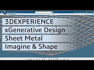 3DEXPERIENCE xRoles to Sheet Metal Detailed Demonstration